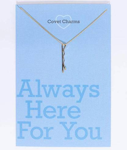 Bobby Pin Necklace - Always Here For You